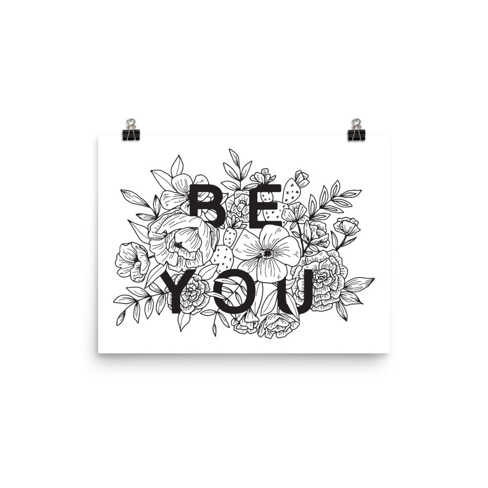 Be You Fine Art Print